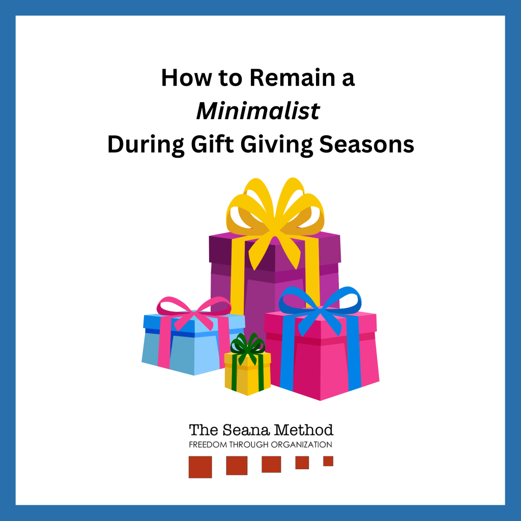 A collection of wrapped gifts and the words How to Remain a Minimalist During Gift Giving Seasons