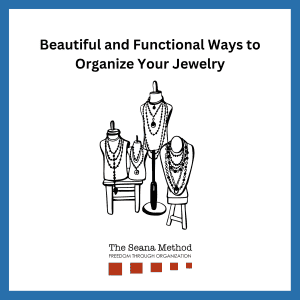 Imagine of mannequins with jewelry and the words Beautiful and Functional Ways to Organize Your Jewelry