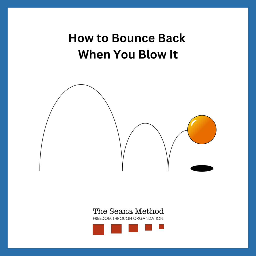 Bouncing ball with the words How to Bounce Back When You Blow It