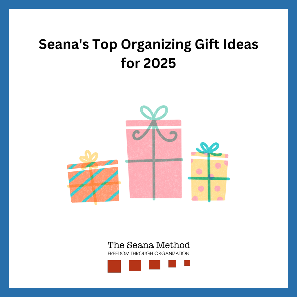 Three animated wrapped presents and the words Seana's Top organizing gift ideas for 2025